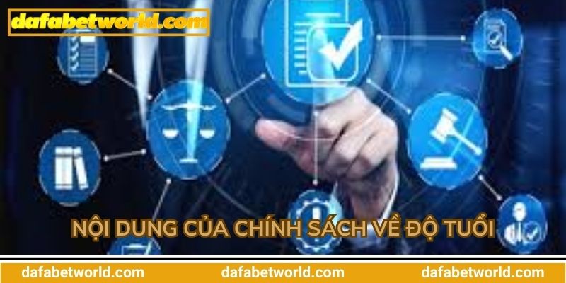 Nội dung của chính sách về độ tuổi