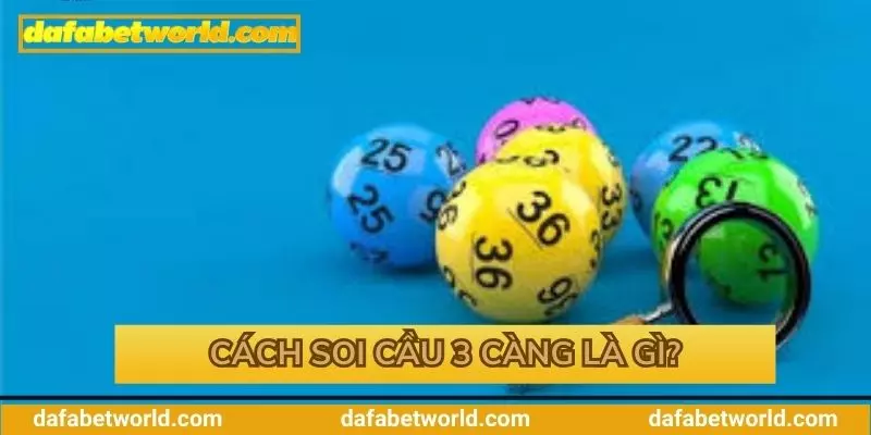 Cách soi cầu lô đề 3 càng