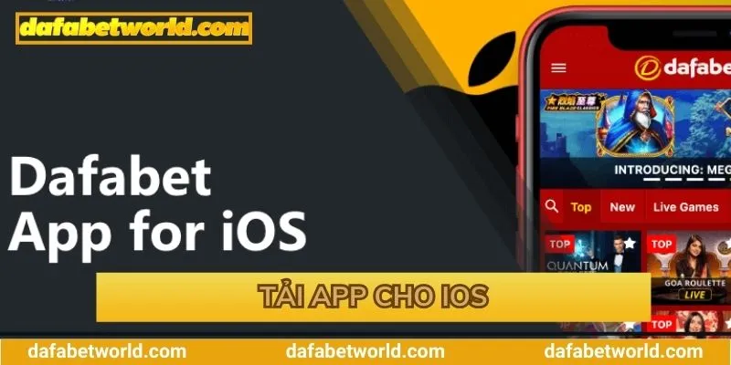 Hướng dẫn tải app Dafabet cho IOS đơn giản